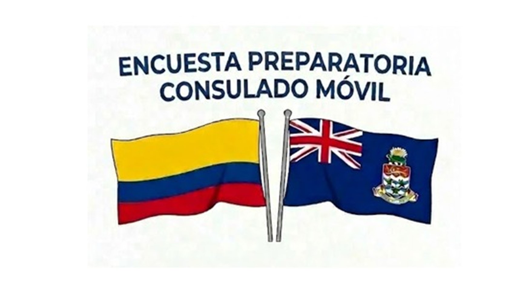 Encuesta de caracterización y necesidades de trámites- Consulado Móvil en Islas Caimán